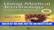 [FREE] EBOOK Using Medical Terminology: A Practical Approach: Text and Blackboard Online Course