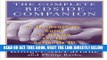 [READ] EBOOK The Complete Bedside Companion: A No-Nonsense Guide to Caring for the Seriously Ill