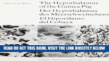 [READ] EBOOK The Hypothalamus of the Guinea Pig: A Topographic Survey of Its Nuclear Region BEST