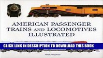 [Ebook] American Passenger Trains and Locomotives Illustrated Download Free
