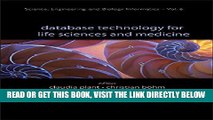 [READ] EBOOK Database Technology for Life Sciences and Medicine (Science, Engineering and Biology