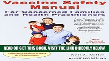 [FREE] EBOOK Vaccine Safety Manual for Concerned Families and Health Practitioners, 2nd Edition: