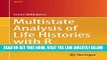 [READ] EBOOK Multistate Analysis of Life Histories with R (Use R!) ONLINE COLLECTION
