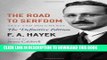 [Ebook] The Road to Serfdom: Text and Documents--The Definitive Edition (The Collected Works of F.