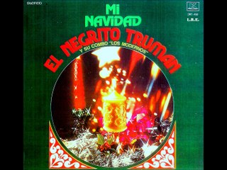 EL NEGRITO TRUMAN - MI NAVIDAD (1972) L.R.E.