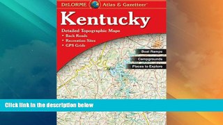 Big Deals  Kentucky Atlas   Gazetteer  Best Seller Books Best Seller