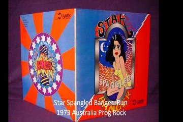 Star Spangled Banger  "Run" 1973 Australia Prog Rock