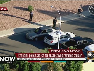 Chandler police search for suspect who rammed cruiser