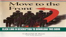 [BOOK] PDF Move to the Front: Military Leadership Secrets from a Woman Soldier New BEST SELLER