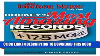 [FREE] EBOOK Hockey s Most Amazing Records: +125 More Jaw-Dropping All-Time Feats ONLINE COLLECTION