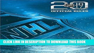 [FREE] EBOOK 2016â€“2017 Official Rules of the NHL BEST COLLECTION