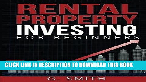 [PDF] Rental Property Investing for Beginners (Real Estate Investing Series) (Volume 1) Popular