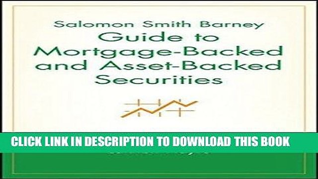 [PDF] Salomon Smith Barney Guide to Mortgage-Backed and Asset-Backed Securities Full Collection