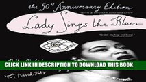 [PDF] Lady Sings the Blues: The 50th-Anniversay Edition with a Revised Discography (Harlem Moon