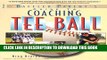 [FREE] EBOOK Coaching Tee Ball : The Baffled Parent s Guide BEST COLLECTION
