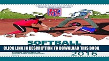 [FREE] EBOOK 2016 NFHS Softball Rules Book ONLINE COLLECTION