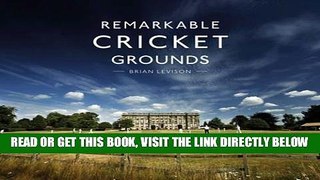 [READ] EBOOK Remarkable Cricket Grounds ONLINE COLLECTION