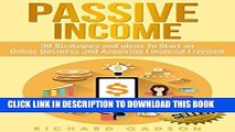 Best Seller Passive Income: 30 Strategies and Ideas To Start an Online Business and Acquiring