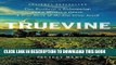 Ebook Truevine: Two Brothers, a Kidnapping, and a Mother s Quest: A True Story of the Jim Crow