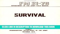 [READ] EBOOK US Army Survival Manual: FM 21-76 ONLINE COLLECTION