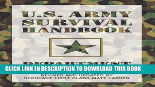[READ] EBOOK U.S. Army Survival Handbook, Revised BEST COLLECTION