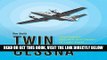 [READ] EBOOK Twin Cessna: The Cessna 300 and 400 Series of Light Twins ONLINE COLLECTION