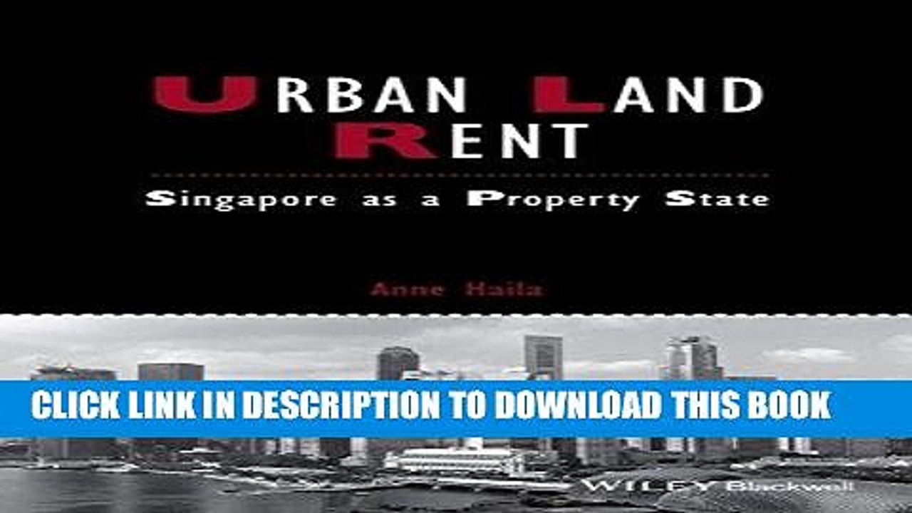[PDF] Urban Land Rent: Singapore as a Property State (Studies in Urban and Social Change) Full
