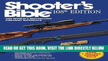 [READ] EBOOK Shooter s Bible, 108th Edition: The World s Bestselling Firearms Reference BEST