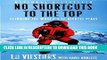 [READ] EBOOK No Shortcuts to the Top: Climbing the World s 14 Highest Peaks BEST COLLECTION