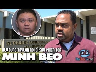 Dũng Taylor nhận định diễn biến phiên tòa điều đình vụ án Minh Béo