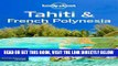 [READ] EBOOK Lonely Planet Tahiti   French Polynesia (Travel Guide) ONLINE COLLECTION