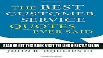 [DOWNLOAD] PDF The Best Customer Service Quotes Ever Said Collection BEST SELLER