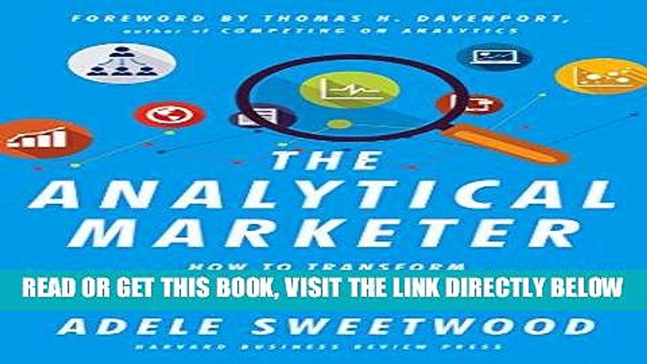 [EBOOK] DOWNLOAD The Analytical Marketer: How to Transform Your Marketing Organization GET NOW