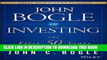 [Free Read] John Bogle on Investing: The First 50 Years (Wiley Investment Classics) Full Online