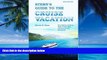 Big Deals  Stern s Guide to the Cruise Vacation (2006 Edition)  Full Ebooks Most Wanted