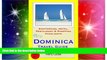 Must Have  Dominica, Caribbean Travel Guide: Sightseeing, Hotel, Restaurant   Shopping Highlights