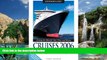Books to Read  Econoguide Cruises, 4th: Cruising the Caribbean, Hawaii, New England, Alaska, and