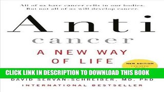 Best Seller Anticancer, A New Way of Life, New Edition Free Read