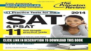Ebook 11 Practice Tests for the SAT and PSAT, 2014 Edition (College Test Preparation) Free Read