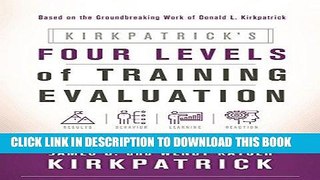 [New] PDF Kirkpatrick s Four Levels of Training Evaluation Free Read