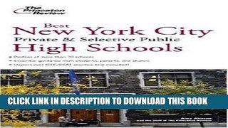 Best Seller Best New York City Private and Selective Public High Schools (College Admissions