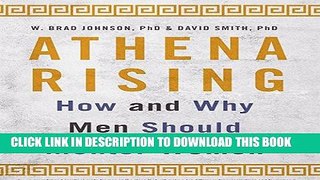[New] Ebook Athena Rising: How and Why Men Should Mentor Women Free Read