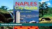READ FULL  Naples, Italy City Guide - Sightseeing, Hotel, Restaurant, Travel   Shopping Highlights