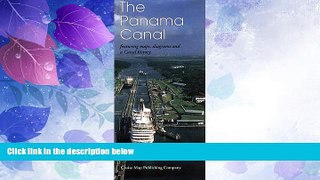 Big Deals  Panama Canal Map  Full Read Best Seller