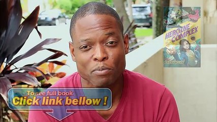 Look Inside Heroine Complex Review