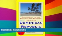 Must Have  Dominican Republic (Caribbean) Travel Guide - Sightseeing, Hotel, Restaurant   Shopping