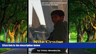 Big Deals  Nile Cruise Guide  Full Read Most Wanted