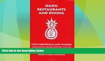 Big Deals  Oahu Restaurants And Dining With Honolulu And Waikiki  Full Read Most Wanted