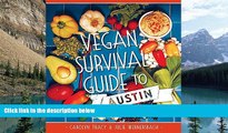 Big Deals  Vegan Survival Guide to Austin (American Palate)  Best Seller Books Most Wanted