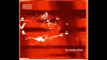 Muse - Sunburn, Brussels Belgique, 01/07/2000